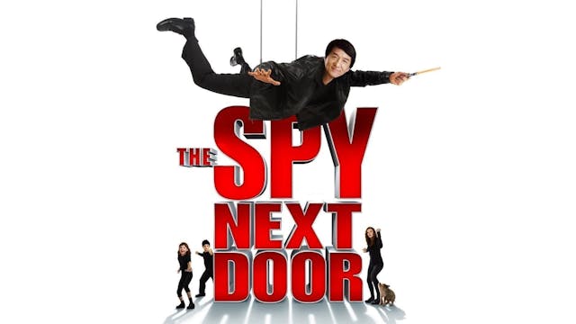 THE SPY NEXT DOOR
