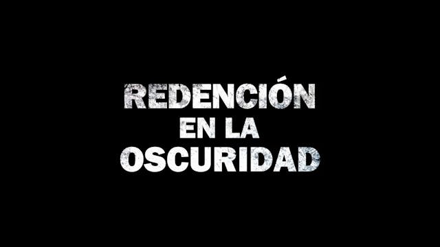 Redención en la Oscuridad