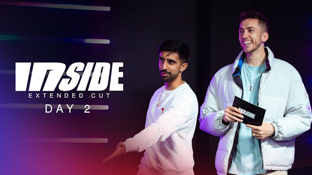 Inside | Day 2