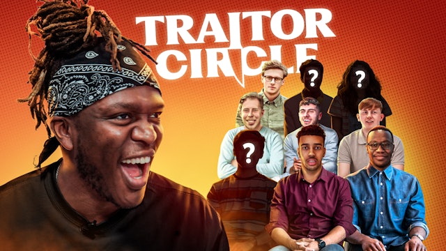 WHO IS “CHATTING SH*T”?!? | TRAITOR CIRCLE