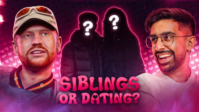 The Boys Find Siblings That Date!? | ...
