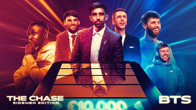 The Chase Sidemen Edition BTS