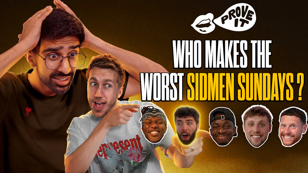"Which Sidemen Makes The Worst Videos?!?" | Prove It - All Games Shows ...