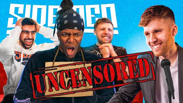 Uncensored: The Roast Of The Sidemen 2
