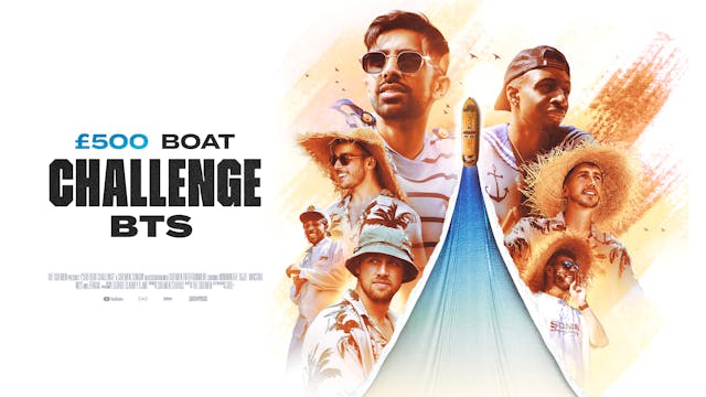 Sidemen £1000 Boat Challenge BTS