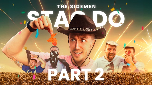 Sidemen $100,000 V $100 Stag Do Pt. 2 BTS