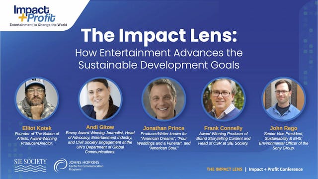 The Impact Lens: How Entertainment Advances the Sustainable Development Goals