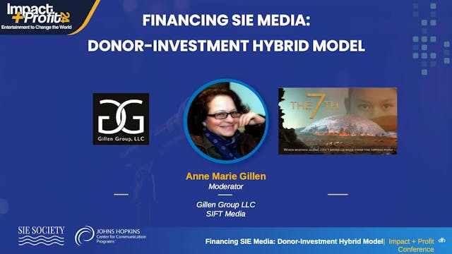 FINANCING SIE MEDIA - DONOR-INVESTMENT HYBRID MODEL