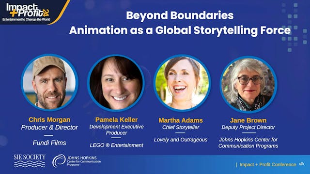 BEYOND BOUNDARIES - ANIMATION AS A GLOBAL STORYTELLING FORCE