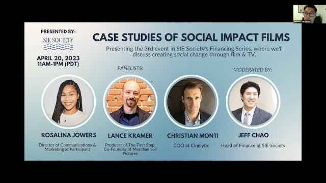 Case Studies of Social Impact Films - Presented by the SIE Society