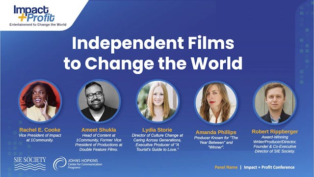 Independent Films to Change the World