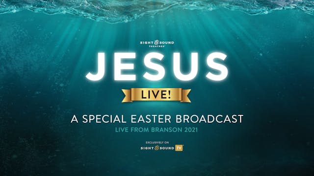 JESUS—Live!
