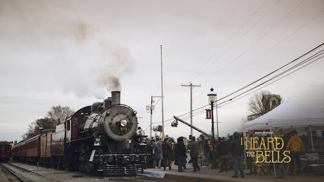 On Location | I HEARD THE BELLS