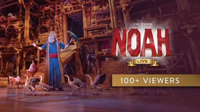 NOAH—Live! | Large Group Access