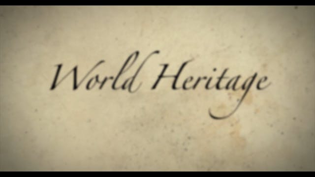 World Heritage - Episode 42