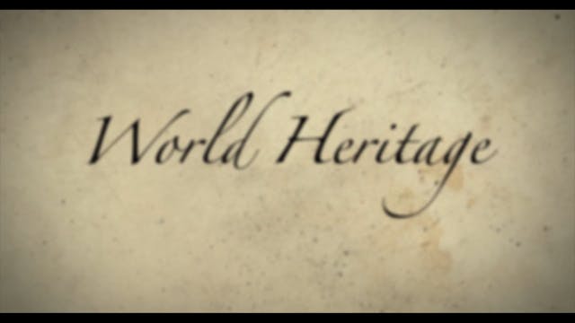 World Heritage - Episode 58