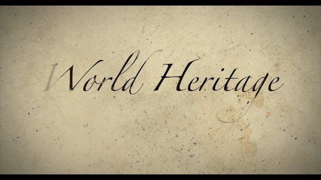 World Heritage - Episode 78