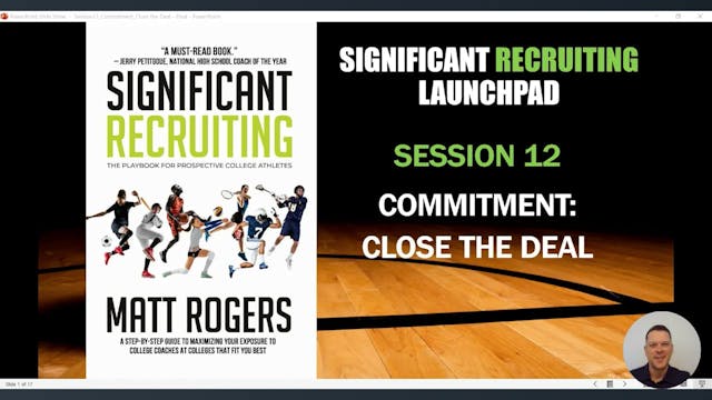 12. Session #12:  Commitment-Close the Deal