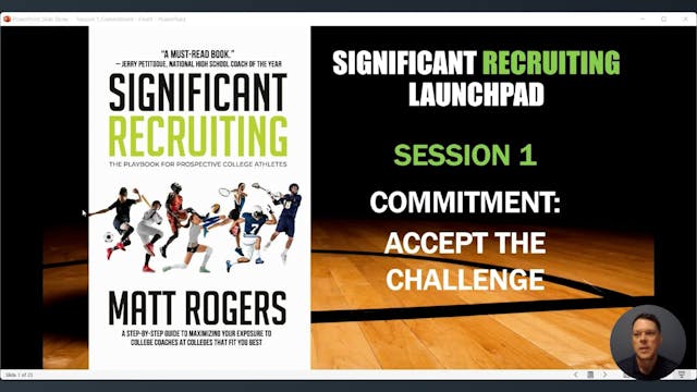 1. Session #1:  Commitment:  Accept The Challenge