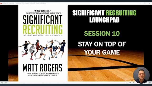 10. Session #10:  Stay On Top of Your Game