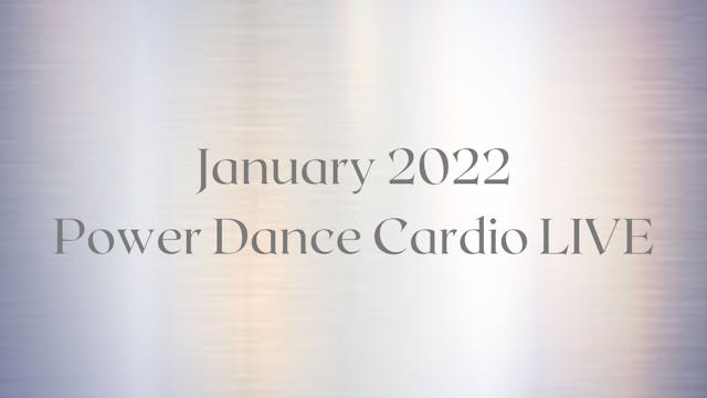 January 2022 Power Dance Cardio LIVE ...