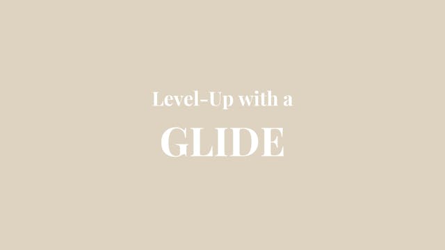 Routines with a Glide