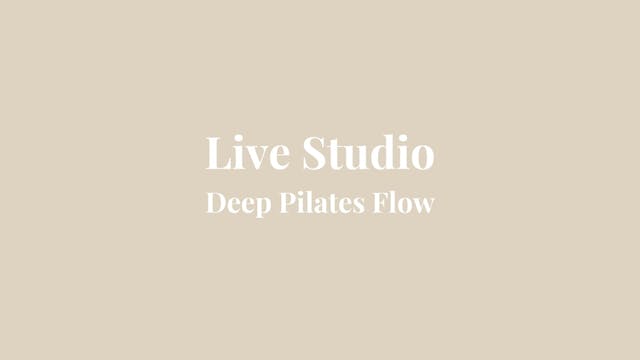 Deep Pilates Flow - ankle weights, ba...