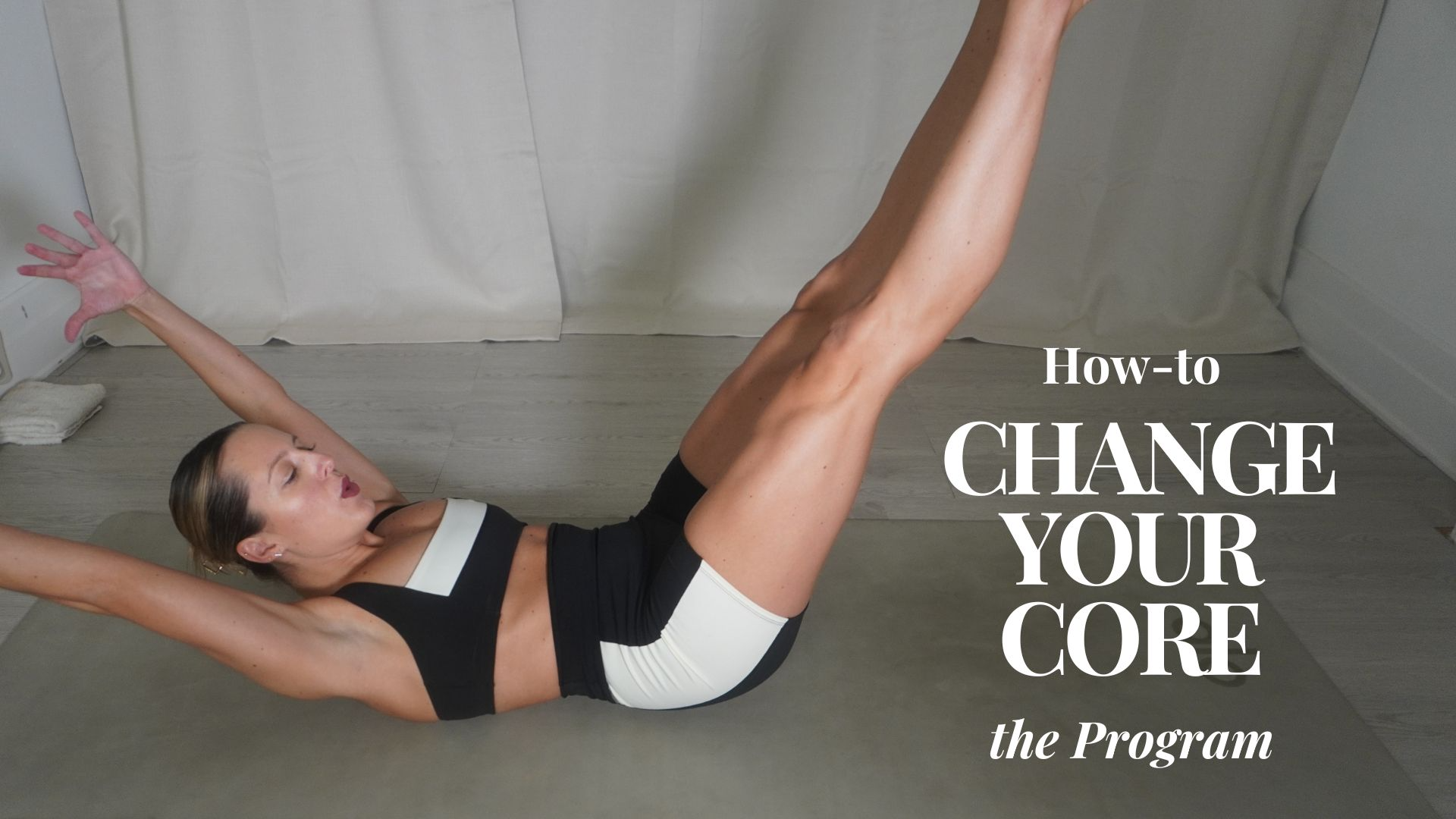 How-to Change Your Core: 8-Day Program