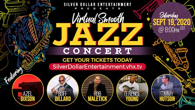 Virtual Smooth Jazz Concert( The Show) 