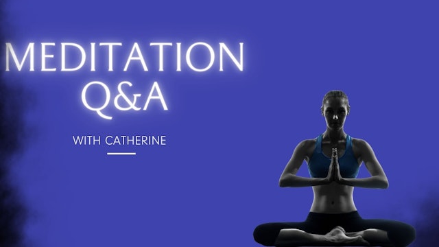 Meditation Q&A