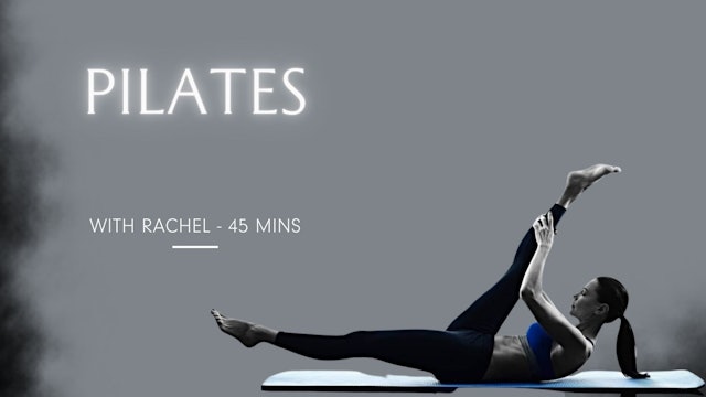 Pilates, 45 minutes, Rachel