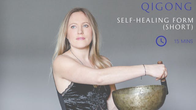 Serene in 15, Qigong, Self-Healing Fo...