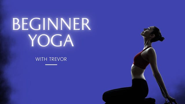 Yoga, Beginner Vinyasa [1 of 3]