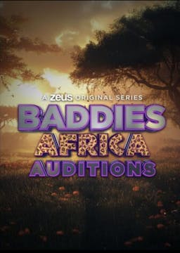 S1.E3 ∙ Baddies Africa Auditions: Par...