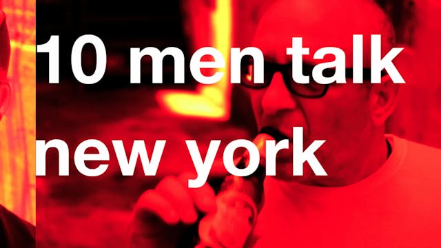 Ten Men Talk New York