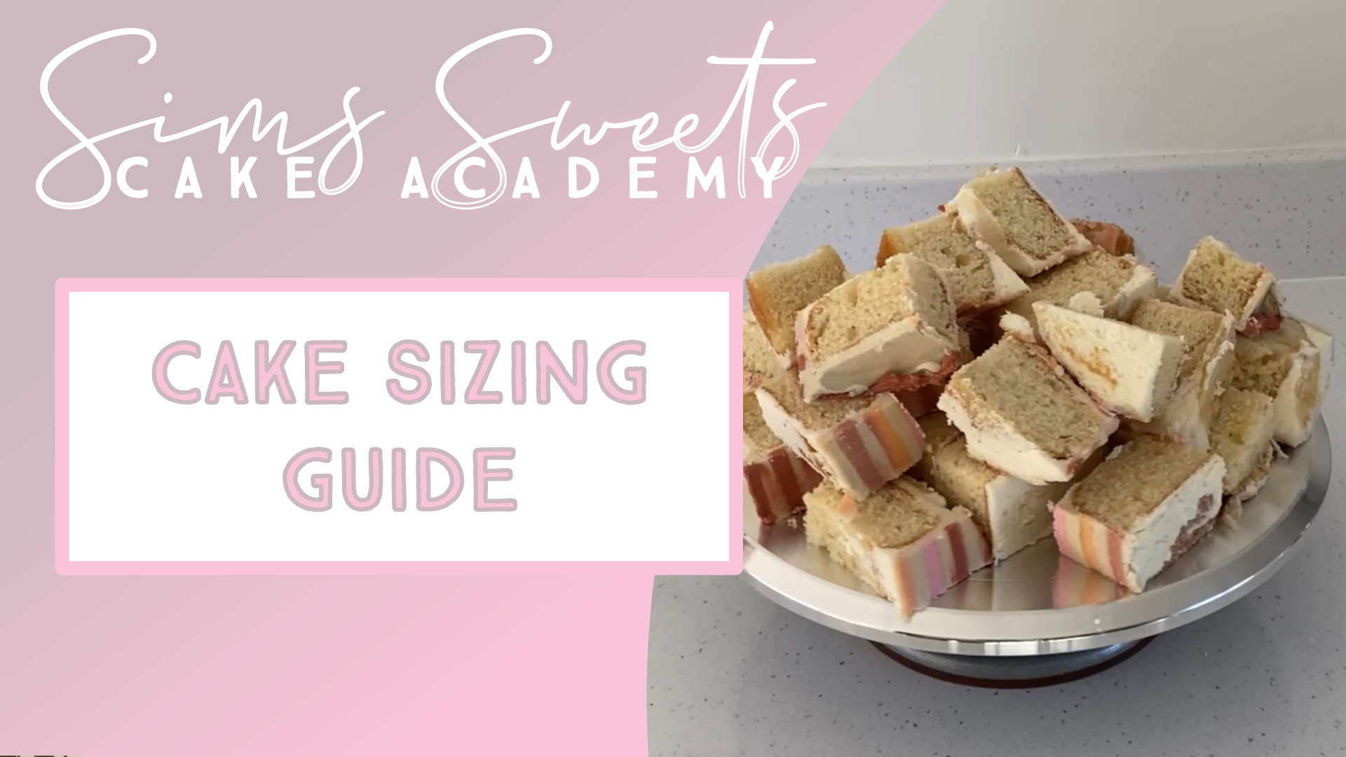 Cake Sizing Guide