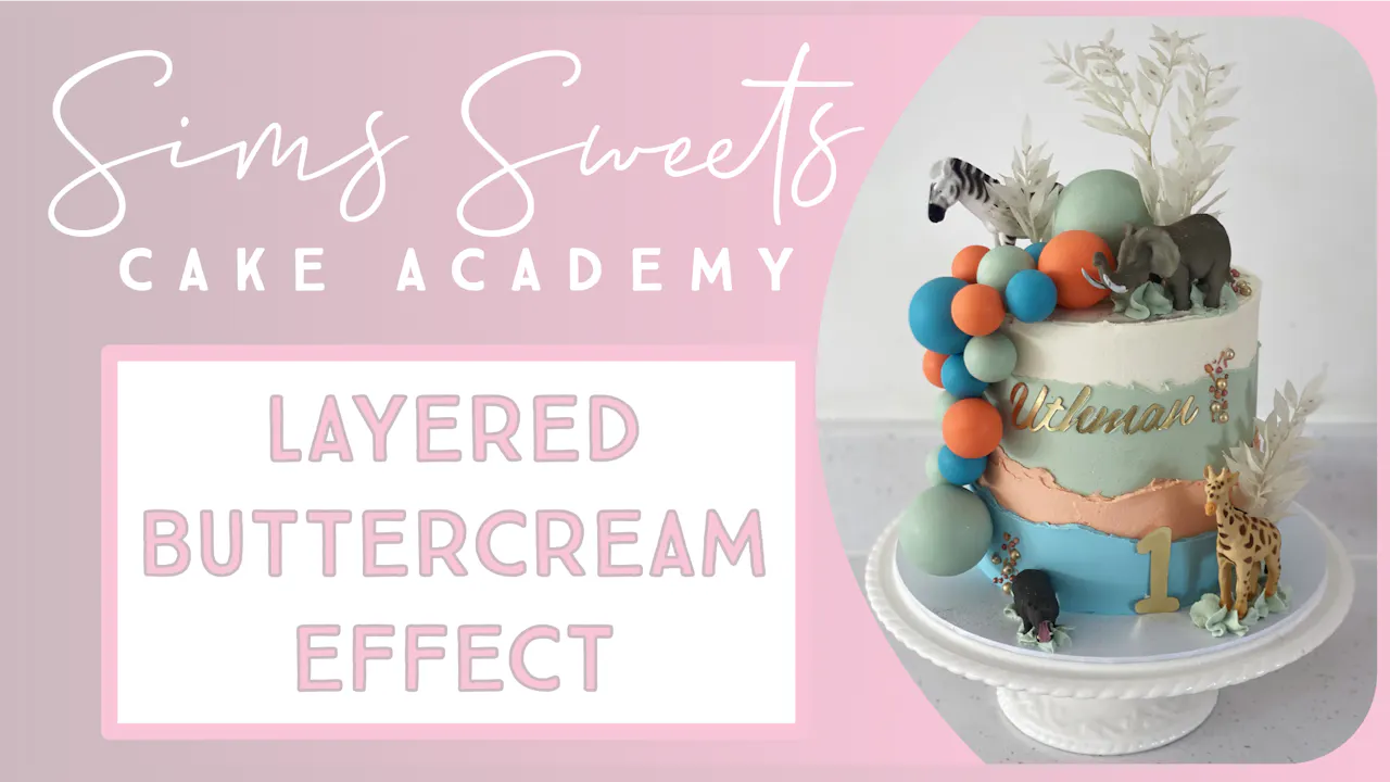 Layered Buttercream Effect - Tutorials - Sims Sweets Cake Academy