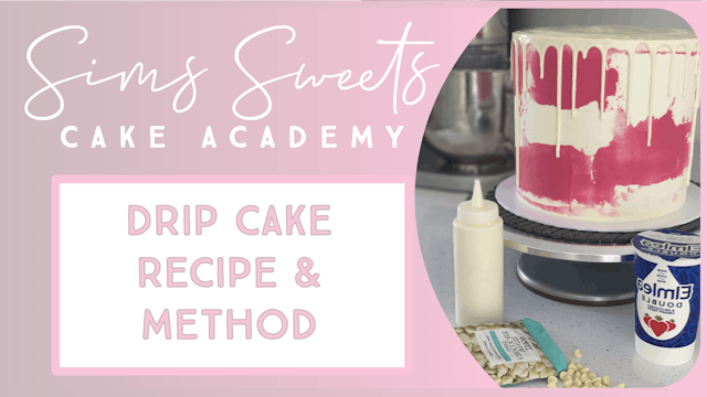 Drip Cake Recipe & Method