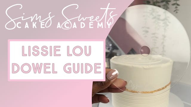 Lissie Lou - Dowel Guide