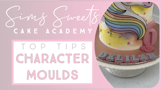 Character Moulds - Tops Tips