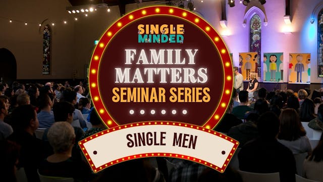 Single Men Matter in the Family of God