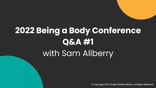 Being a Body Q&A #1 | Sam Allberry