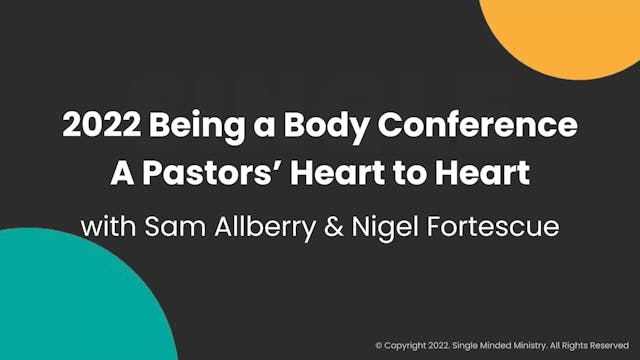 A Pastors' Heart to Heart | Sam Allberry & Nigel Fortescue