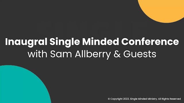 Inaugural Single Minded Conference 2018