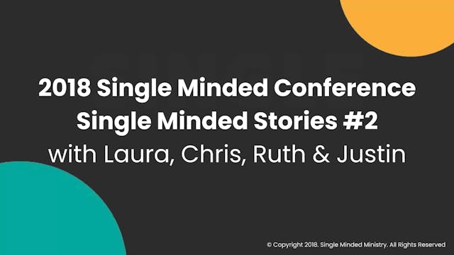 Single Minded Stories #2 | Guest Panel