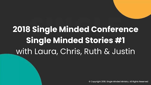 Single Minded Stories #1 | Guest Panel