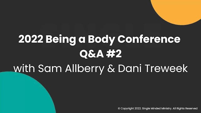 Being a Body Q&A #2 | Sam Allberry & Dani Treweek