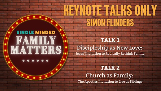 Family Matters: Keynote Talks 1 & 2