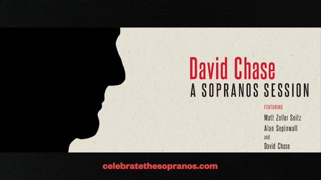 DAVID CHASE: A SOPRANOS SESSION Clip: Rooted in its Time