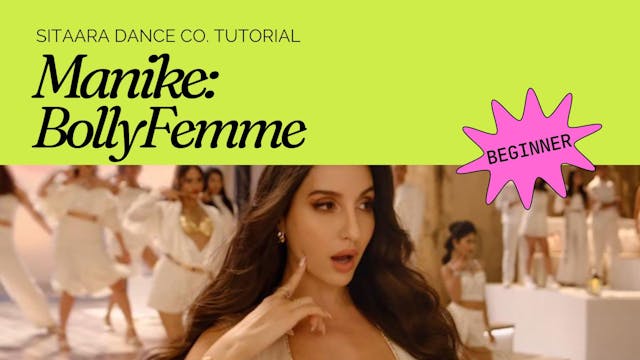 Manike: Beginner Bollyfemme